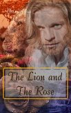The Lion and the Rose (Midas Brides, #2) (eBook, ePUB) The Lion and the Rose (Midas Brides, #2) (eBook, ePUB)