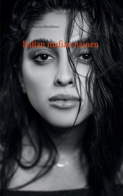 Italian mafian nainen (eBook, ePUB) - Hämäläinen, Hilkka-Kaarina