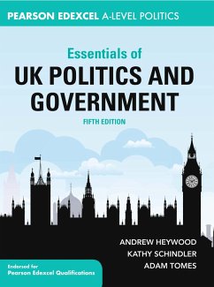 Essentials of UK Politics and Government (eBook, PDF) - Heywood, Andrew; Schindler, Kathy; Tomes, Adam