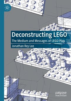 Deconstructing LEGO - Lee, Jonathan Rey