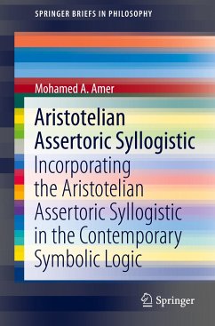 Aristotelian Assertoric Syllogistic - Amer, Mohamed A.