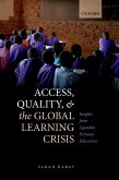 Access, Quality, and the Global Learning Crisis (eBook, PDF)