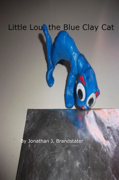 Little Lou, the Blue Clay Cat (eBook, ePUB)