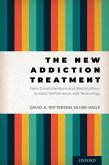 The New Addiction Treatment (eBook, ePUB)