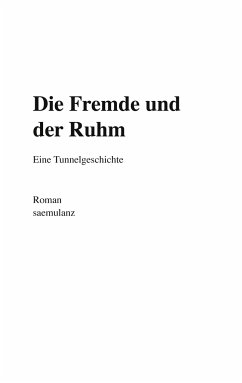 Die Fremde und der Ruhm - Lanz / saemulanz, Alfred Samuel