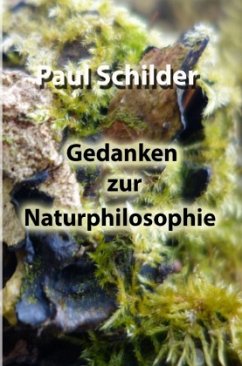 Gedanken zur Naturphilosophie - Schilder, Paul