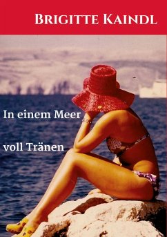 In einem Meer voll Tränen - Leb, Brenda;Kaindl, Brigitte