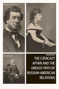 Cover The Catacazy Affair and the Uneasy Path of Russian-American Relations (eBook, PDF)