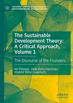 The Sustainable Development Theory: A Critical Approach, Volume 1 - Pohoa_a, Ion;Diaconasu, Delia Elena;Crupenschi, Vladimir Mihai