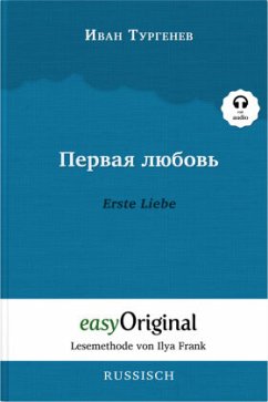 Pervaja ljubov / Erste Liebe (mit kostenlosem Audio-Download-Link) - Turgenew, Iwan