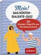Moin! Das Küsten-Dialekte-Quiz - Bild 1
