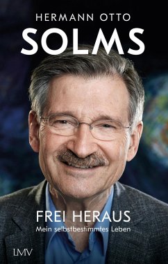 Frei heraus (eBook, ePUB) - Solms, Hermann Otto