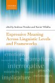 Expressive Meaning Across Linguistic Levels and Frameworks (eBook, PDF)