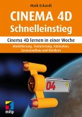 Cinema 4D Schnelleinstieg Cinema 4D Schnelleinstieg