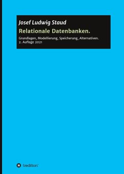 Relationale Datenbanken - Staud, Josef Ludwig