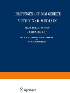Ellenberger-Schütz' Jahresbericht über die Leistungen auf dem Gebiete der Veterinär-Medizin (eBook, PDF) - Angeloff, St.; Grimmer, W.; Heuss, K.; Hnsersson, Na; Hutyra, F. v.; Jensen, C. O.; Joest, E.; Schristiansen, M.; Constantinecu, Na; Dexler, H.; Fischer, A.; Freund, L.; Frick; Gajewski, St.; Götze