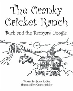 The Cranky Cricket Ranch Buck and the Barnyard Boogie (eBook, ePUB)