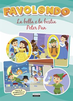 La bella e la bestia - Peter Pan (fixed-layout eBook, ePUB) - Crescere, Edizioni