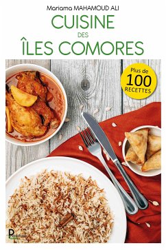 Cuisine des îles Comores (fixed-layout eBook, ePUB) - MAHAMOUD ALI, Mariama