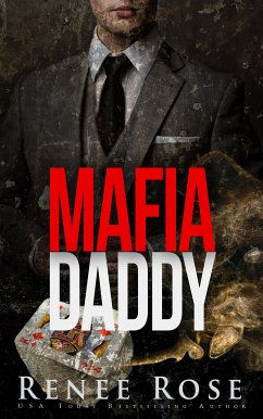 Mafia Daddy: Vom Silberlöffel zur Silberschnalle (eBook, ePUB) - Rose, Renee