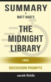 Summary of The Midnight Library: A Novel by Matt Haig : Discussion Prompts (eBook, ePUB)