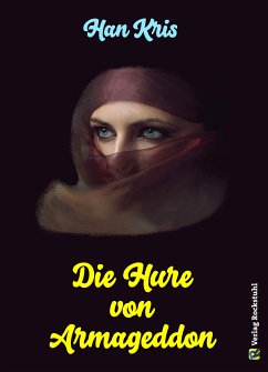 Die Hure von Armageddon (eBook, ePUB) - Han, Kris