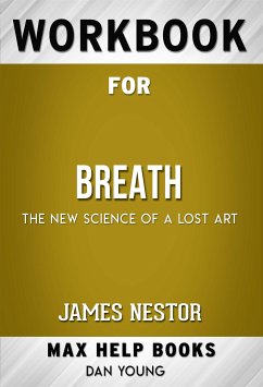 Workbook for The Wait: Breath: The New Science of a Lost Art by James Nestor (Max Help Workbooks) (eBook, ePUB) - Workbooks, MaxHelp