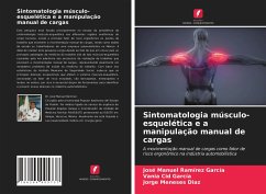 Sintomatologia músculo-esquelética e a manipulação manual de cargas - Ramírez García, José Manuel;Cid García, Vania;Meneses Diaz, Jorge