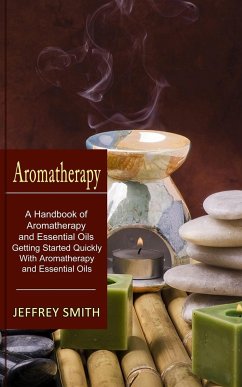 Aromatherapy - Smith, Jeffrey