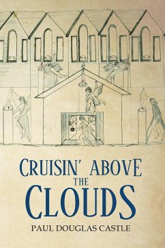 Cruisin' Above The Clouds - Castle, Paul Douglas