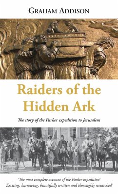 Raiders of the Hidden Ark - Addison, Graham