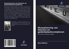 Musealisering van literaire en gedenkplaatscomplexen - Nikitina, Nina