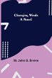 Changing Winds; A Novel - Bild 1