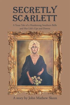 Secretly Scarlett - Skeen, John Mathew