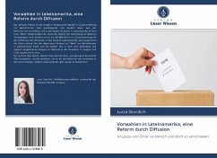 Vorwahlen in Lateinamerika, eine Reform durch Diffusion - Skocilich, Lucia