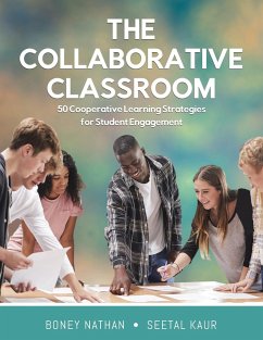 The Collaborative Classroom - Nathan, Boney; Kaur, Seetal