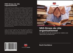 SRO-Stress de rôle organisationnel - Sachdeva, Ruchi