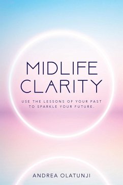 Midlife Clarity - Olatunji, Andrea