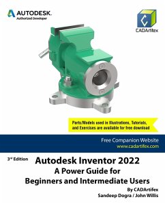 Autodesk Inventor 2022: A Power Guide for Beginners and Intermediate Users (eBook, ePUB) - Dogra, Sandeep