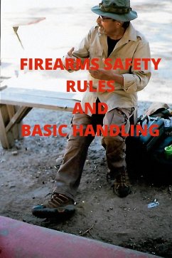 Cover Firearms Safety Rules and Basic Handling