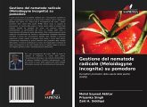 Gestione del nematode radicale (Meloidogyne incognita) su pomodoro