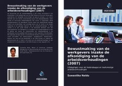 Bewustmaking van de werkgevers inzake de afkondiging van de arbeidsverhoudingen (2007) - Naidu, Suwastika