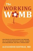 THE WORKING WOMB