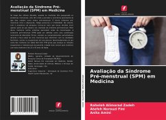 Avaliação da Síndrome Pré-menstrual (SPM) em Medicina - Alimorad Zadeh, Raheleh;Norouzi Fini, Atefeh;Amini, Anita