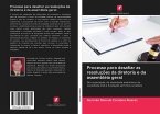 Processo para desafiar as resoluções da diretoria e da assembléia geral Processo para desafiar as resoluções da diretoria e da assembléia geral