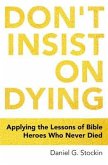 Don't Insist on Dying (eBook, ePUB)