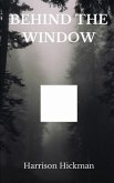Behind The Window (eBook, ePUB)