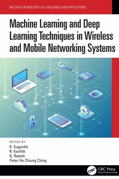 Machine Learning and Deep Learning Techniques in Wireless and Mobile Networking Systems (eBook, PDF)