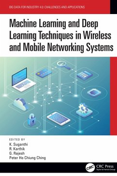 Cover Machine Learning and Deep Learning Techniques in Wireless and Mobile Networking Systems (eBook, ePUB)