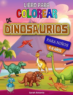 Libro para colorear de dinosaurios - Antonio, Sarah